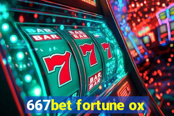 667bet fortune ox